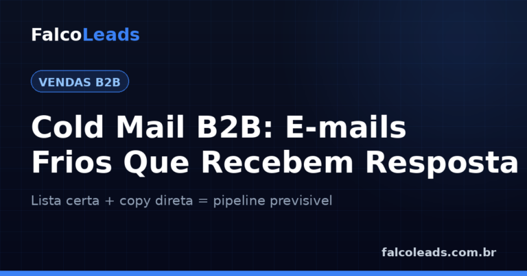 Cold mail B2B: capa do guia da FalcoLeads sobre e-mails frios que recebem resposta