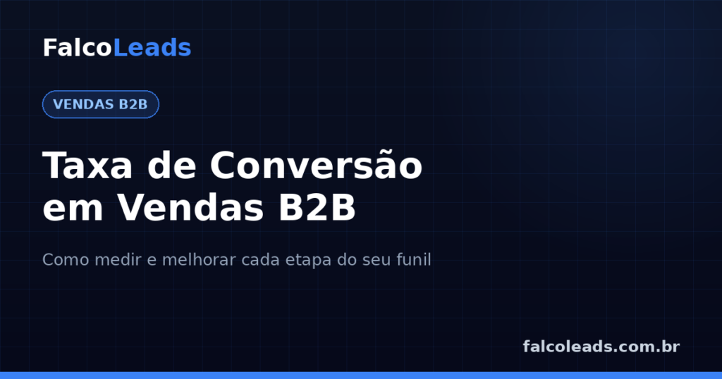 Taxa de conversão em vendas B2B: capa do guia da FalcoLeads