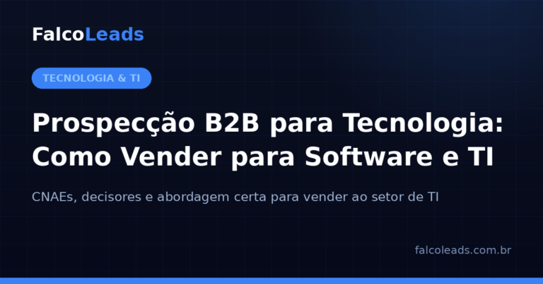 Capa do artigo sobre prospecção B2B para tecnologia: como vender para empresas de software e TI