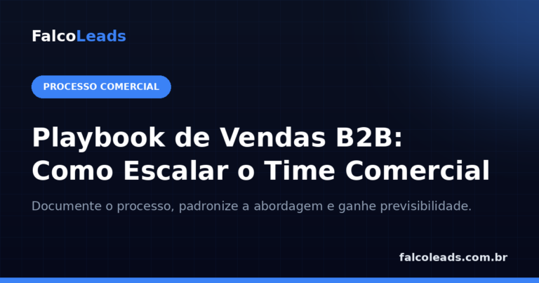 Playbook de vendas B2B: capa do artigo da FalcoLeads sobre como documentar o processo comercial